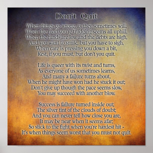 Don't Quit -- Art Print  ** 12 x 12