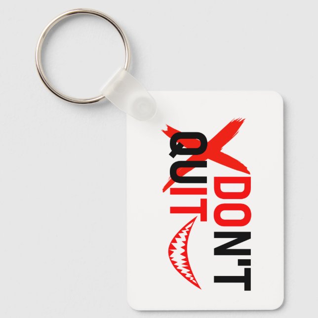DON'T QUIT – Bold Red Motivation Design Key Ring (Front)