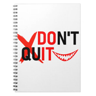 DON'T QUIT – Bold Red Motivation Design Notebook