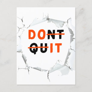 Don't Quit Do It Postcard