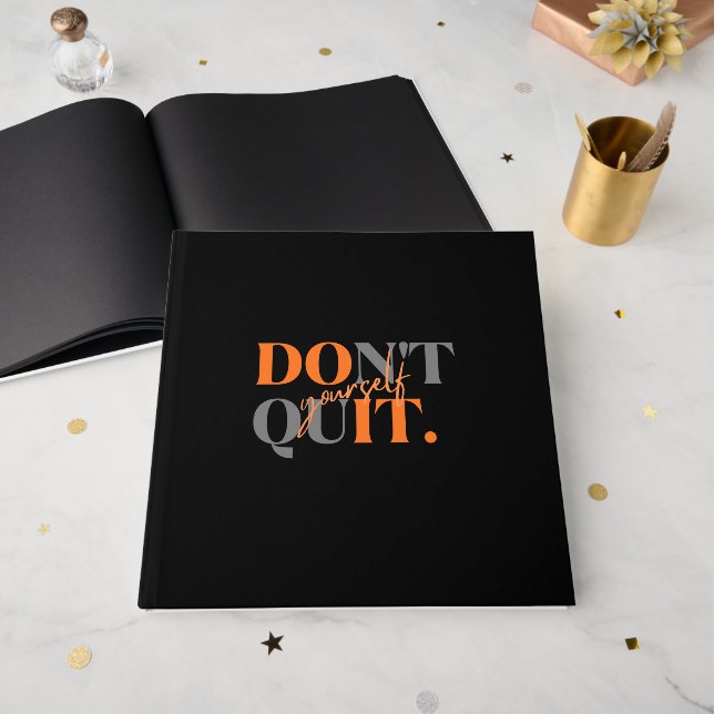 Don't Quit Guest Book (Front Open)