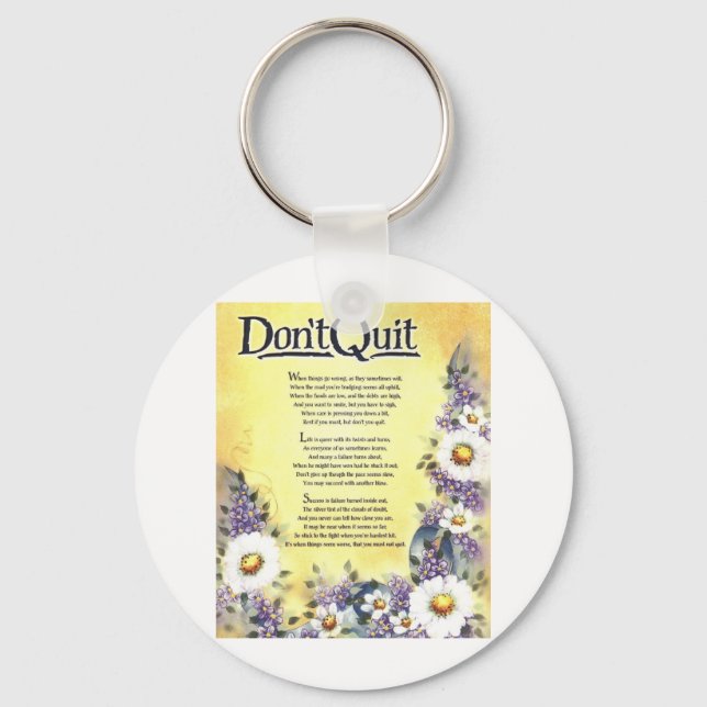 Don't Quit=Inspiring Words of Wisdom Key Ring (Front)