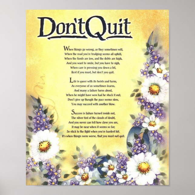 Don't Quit=Inspiring Words of Wisdom Poster (Front)