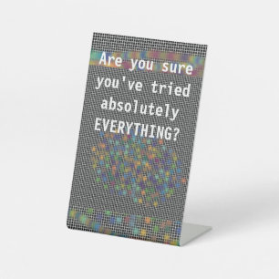 Don't Quit Keep Trying Encouragement Quote Pedestal Sign