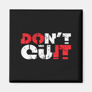 Dont Quit Motivational Quote Inspirational Men Wom Magnet