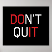 Don't Quit