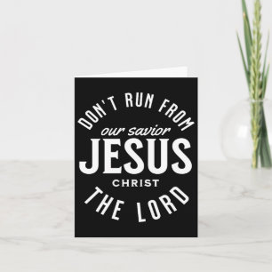 Don't Run From The Lord Happy Easter Day Outfit Card