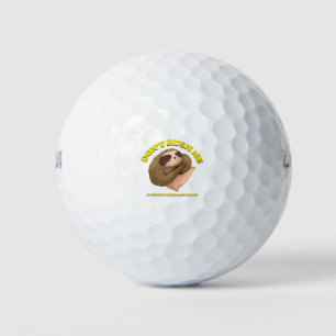 Don't Rush Me I'm Waiting For The Last Minute Golf Balls