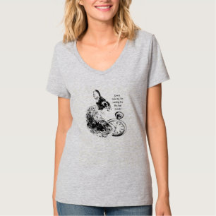 Don't Rush Me, Last Minute, Late Fun  Rabbit T-Shirt