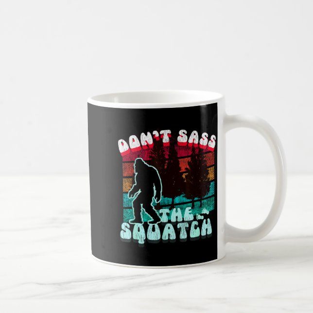 Dont S The Squatch Funny Pun Joke  Coffee Mug (Right)