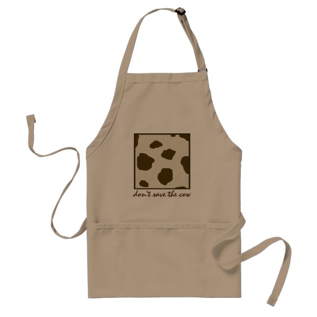 Don't SAVE THE COW brown Standard Apron (Front)