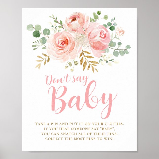 Don't Say Baby Game Sign, Blush Pink Baby Shower P Poster (Front)