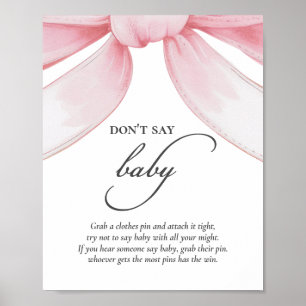 Don't Say Baby Pink Bow Baby Shower Poster