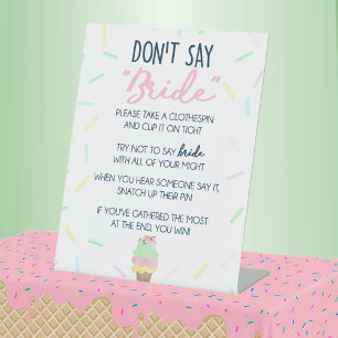 Don't Say Bride Ice Cream Bridal Shower Party Game Pedestal Sign