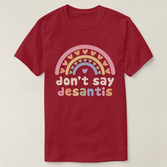 Don't Say DeSantis Pastel Rainbow Hearts Say Gay T-Shirt (Design Front)