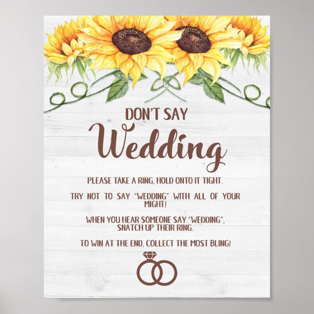 DON'T SAY WEDDING Sunflowers Bridal Shower Sign (Front)