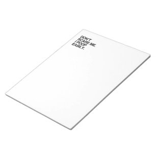 DON'T SCARE ME. I POOP EASILY NOTEPAD