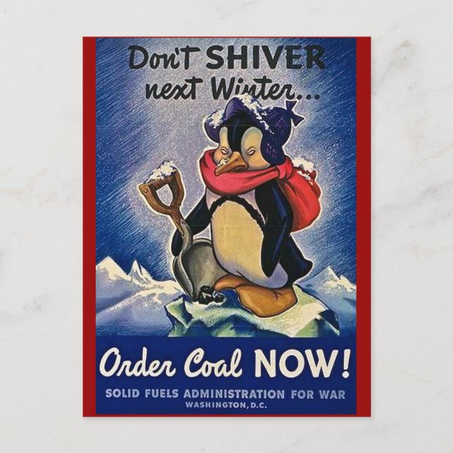 Don't Shiver Next Winter Vintage WW2 Postcard (Front)