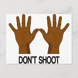 Don't Shoot Postcard