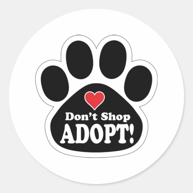 Don't Shop Adopt Cute Pet Dog Puppy Cat Kitten Classic Round Sticker (Front)
