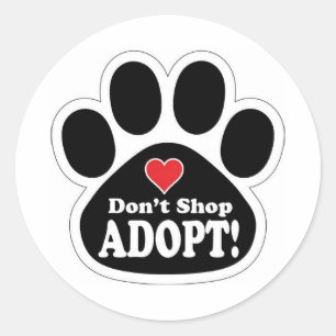 Dont Shop Adopt Dog Cat Promote Animal Welfare Classic Round Sticker