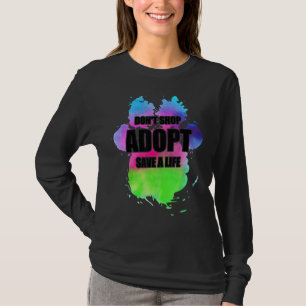 Don't Shop Adopt Watercolor Dog Paw Animal Shelter T-Shirt
