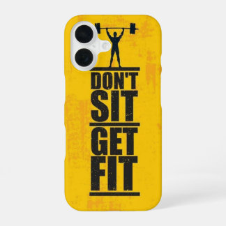 Don't Sit, Get Fit _ iphone case