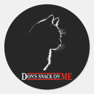 Don't Snack On Me Patriotic Cat Sarcastic Politica Classic Round Sticker