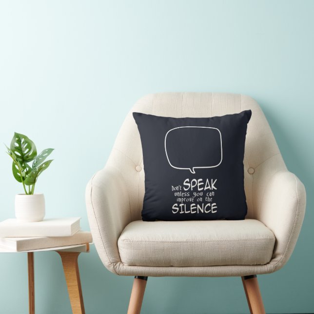 Don't Speak Cushion (Chair)