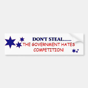 Don't Steal! Bumper Sticker