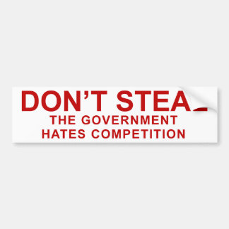 Don't Steal Bumper Sticker