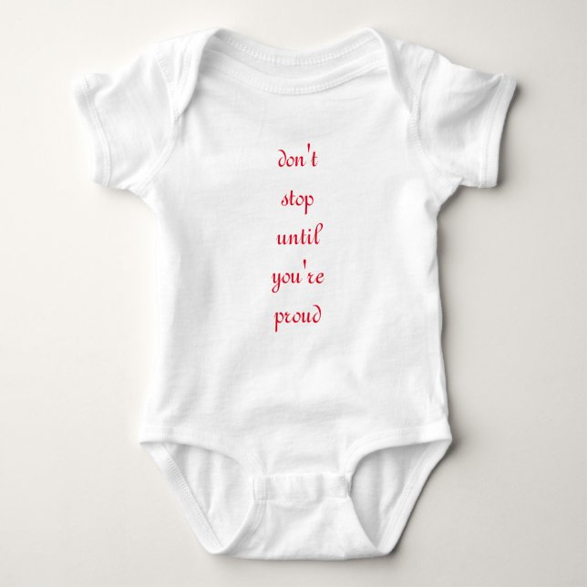 don't stop baby bodysuit (Front)