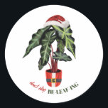 Don't Stop Be-leaf-ing Santa Christmas Houseplant  Classic Round Sticker<br><div class="desc">Watercolor illustration of plant in Santa suit pot topped with Santa hat.  Text says,  "Don't stop Be-leaf-ing"</div>