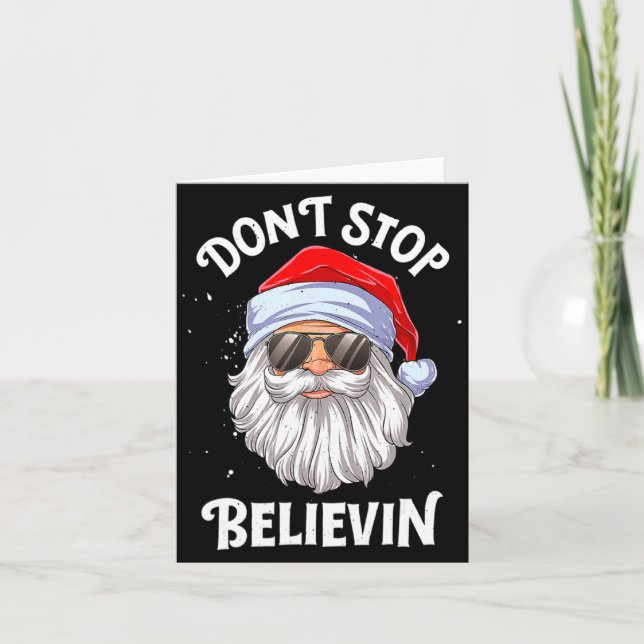 Dont Stop Believin Santa Christmas Boys Kids _1  Card (Front)