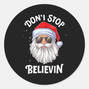Dont Stop Believin Santa Christmas Boys Kids Classic Round Sticker