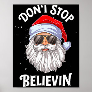 Dont Stop Believin Santa Christmas Boys Kids Poster