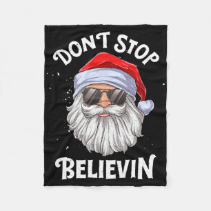 Don't Stop Believin Santa Fun Christmas Boys Kids  Fleece Blanket