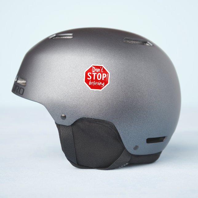 don't STOP believing (Helmet Side)