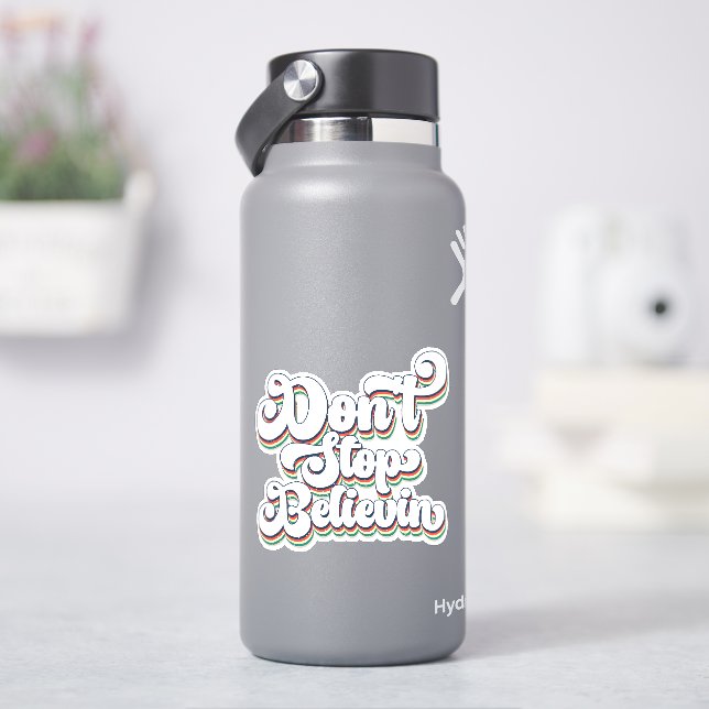 Don't Stop Believing Christian Believer Vinyl  (HydroFlask)