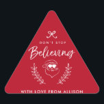 Don't stop believing Santa Christmas Holiday Humou Triangle Sticker<br><div class="desc">This copper holiday pun collection is beautifully designed and will make any receiving loved one smile. Trendy calligraphy reading "Don't stop believing" alongside a cool Santa drawing with sunglasses, whimsical laurels and modern type make this design shine. Please find matching items in our "Fun Christmas Calligraphy Quotes" collection. This is...</div>