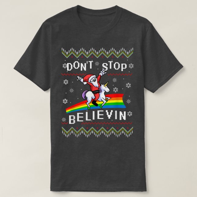 Dont Stop Believing Santa Unicorn Ugly Sweater s  (Design Front)