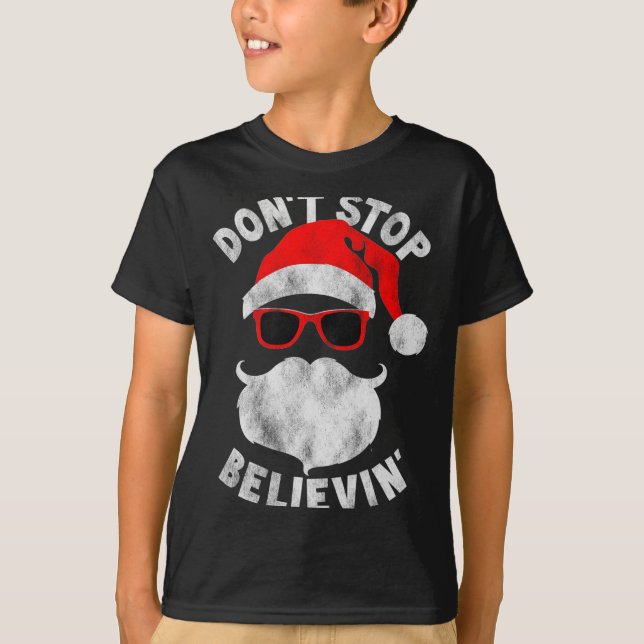 Don't Stop Believing Shades Santa Christmas Tee Lo (Front)