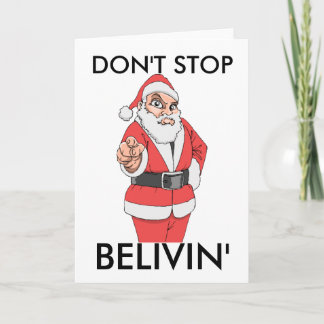 DON'T STOP, BELIVIN' HOLIDAY CARD