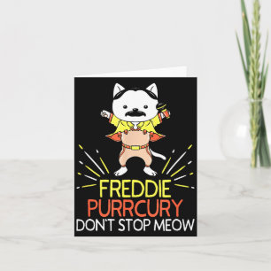 Don't Stop Meow Die Purrcury Funny Cat Music Pun G Card