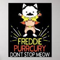 Don't Stop Meow Die Purrcury Funny Cat Music Pun G
