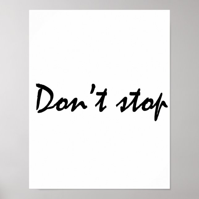 Don't stop poster (Front)