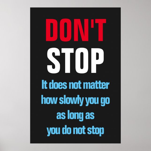 Don't Stop Success Motivational Inspirational Poster (Front)