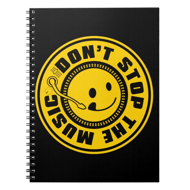 DON'T STOP THE MUSIC SPIRAL NOTEBOOK (Front)