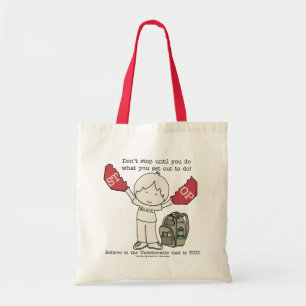 Don't Stop Tote Bag