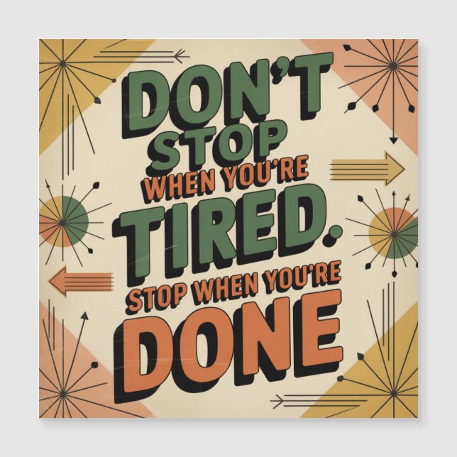 Don't Stop When You're Tired (Front)